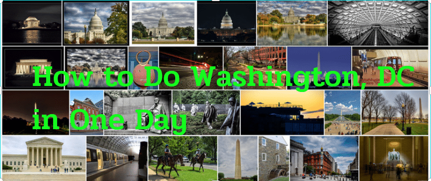 How to Do Washington, DC in One Day