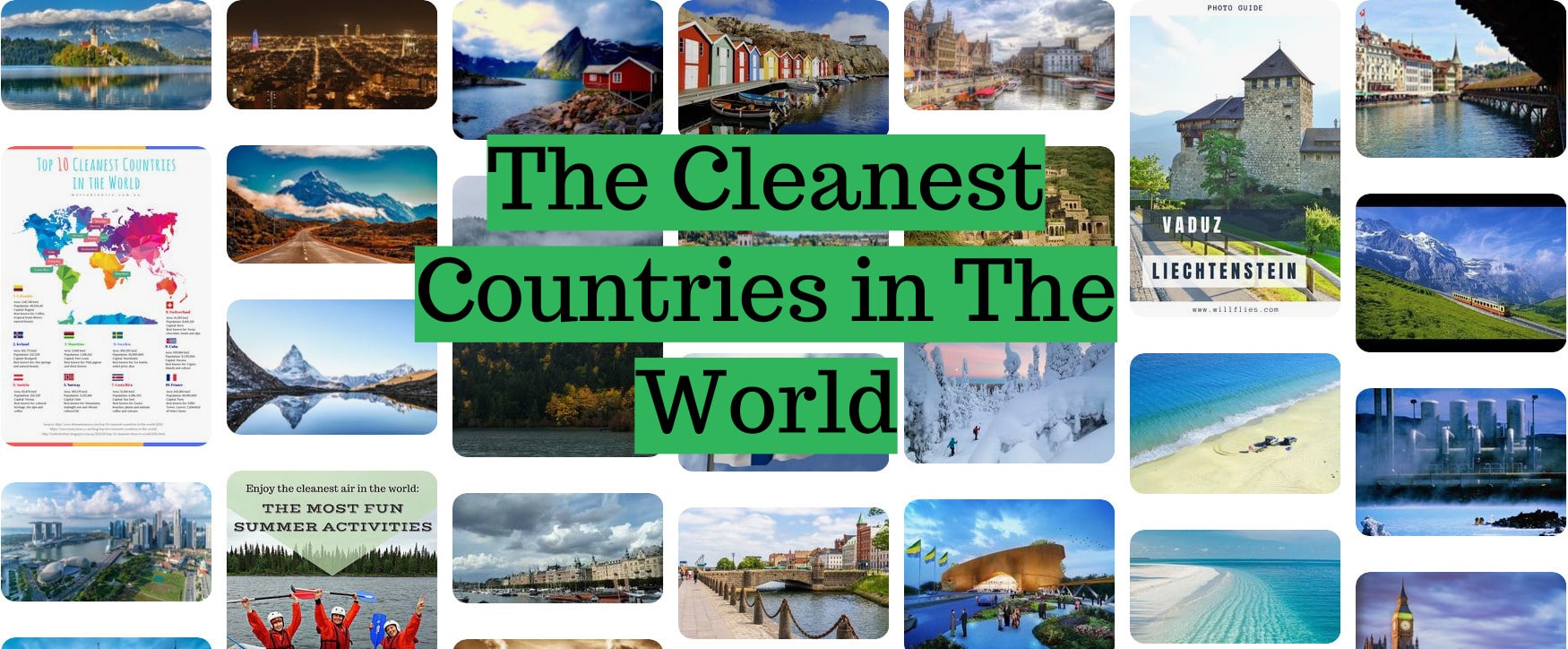 Top 10 The Cleanest Countries In The World Travel Guru November 2021