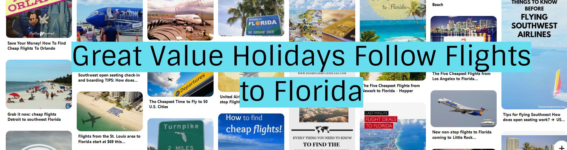 Great Value Holidays Follow Flights to Florida