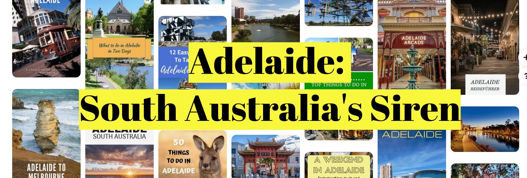 Adelaide: South Australia's Siren
