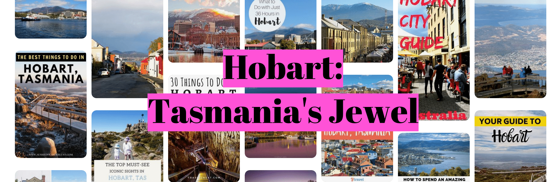 Hobart: Tasmania's Jewel