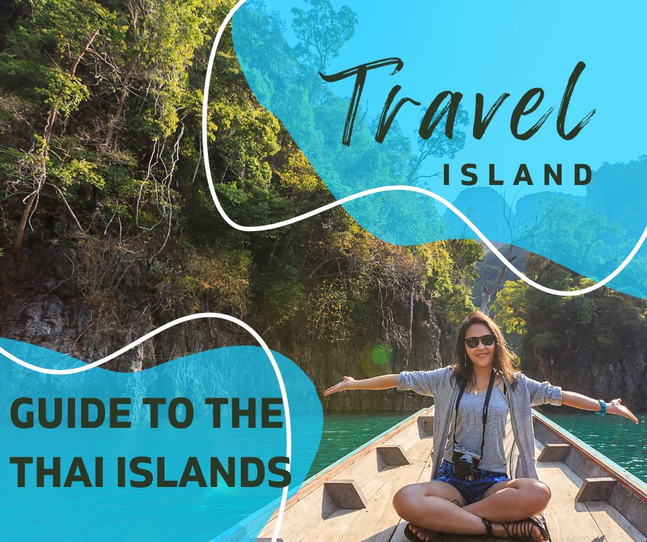 Quick Start Guide to the Thai Islands