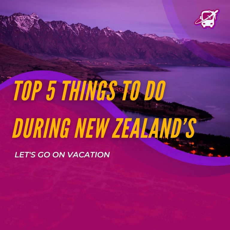 Top 5 Things To Do During New Zealands Shoulder Season Travel Guru July 2024 7735